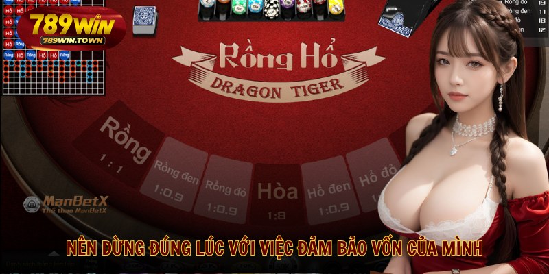 Nên dừng đúng lúc với việc đảm bảo vốn của mình