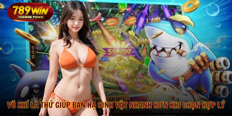 Vũ khí là thứ giúp bạn hạ sinh vật nhanh hơn khi chọn hợp lý